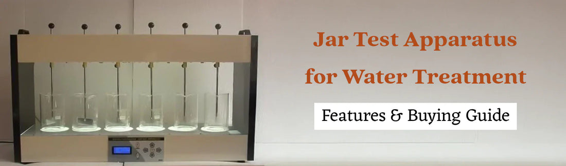 Jar Test Apparatus for Water Treatment: Features & Buying Guide - SciMed